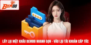 lấy lại mật khẩu BEM88