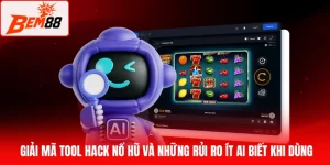 Tool hack nổ hũ